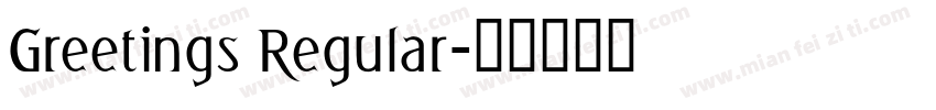 Greetings Regular字体转换